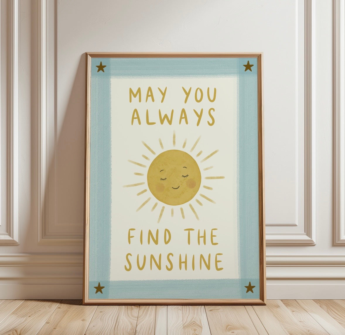May You Always Find The Sunshine