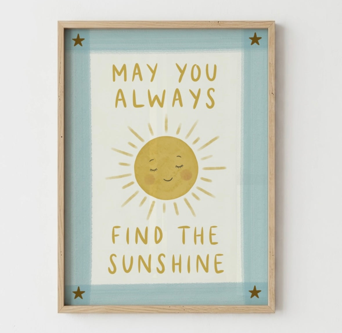 May You Always Find The Sunshine