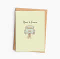 Here’s To Forever Wedding Card