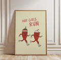 Hot Girls Run Print