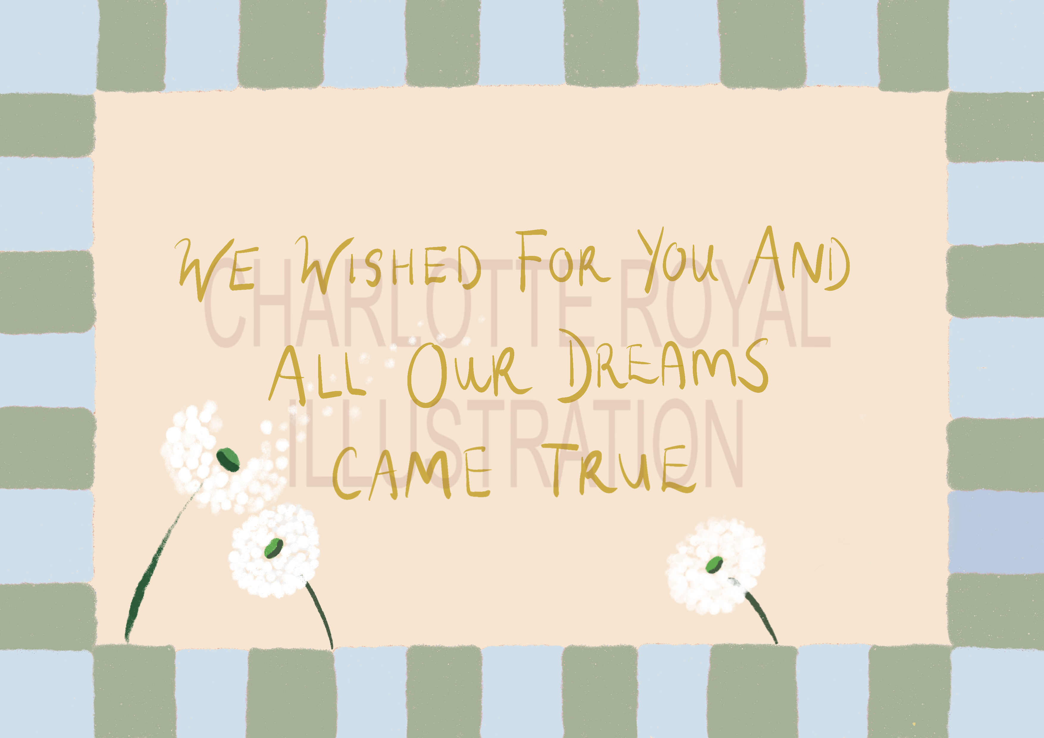 We Wished For You